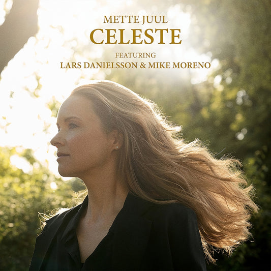 Juul/moreno/danielsson - Mette Juul - Celeste [VINYL]