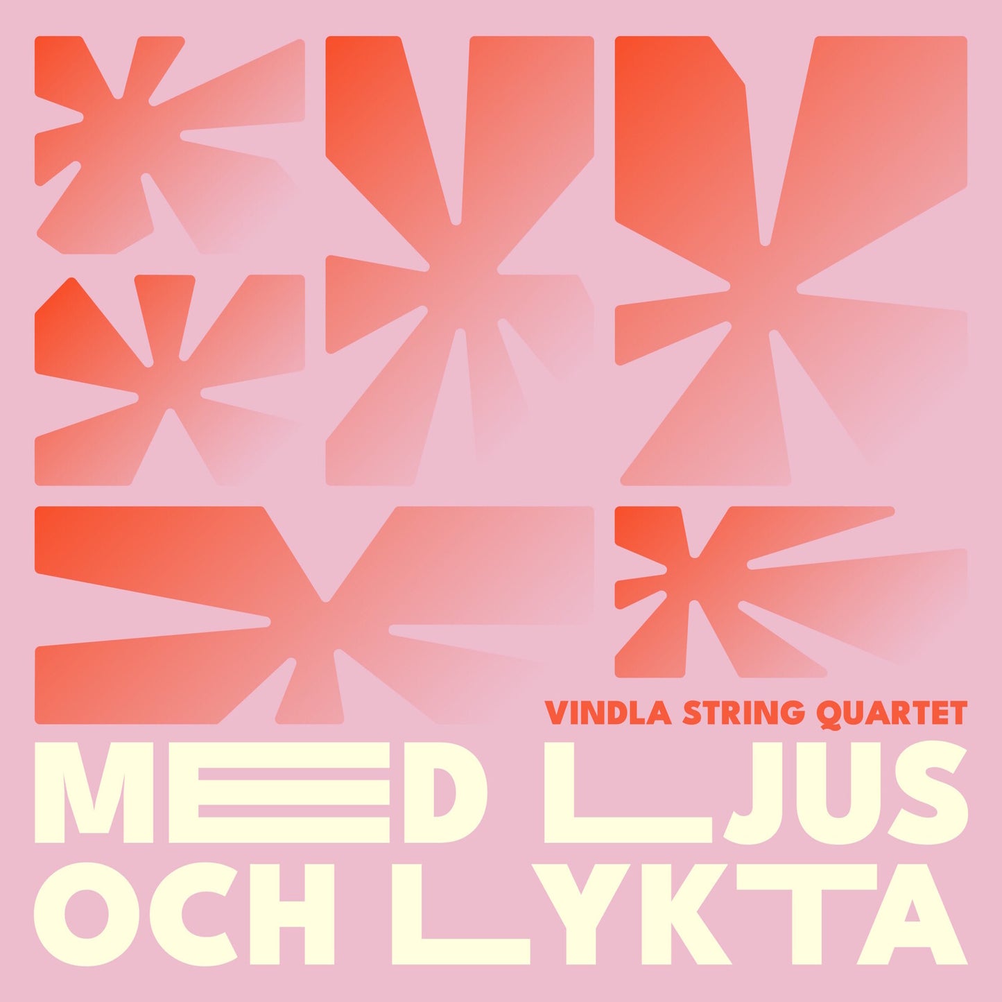 VINDLA STRING QUARTET - MED LJUS OCH LYKTA [CD]