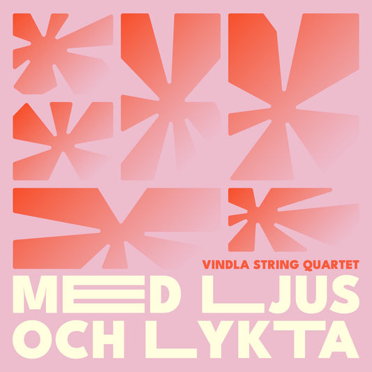 VINDLA STRING QUARTET - MED LJUS OCH LYKTA [CD]