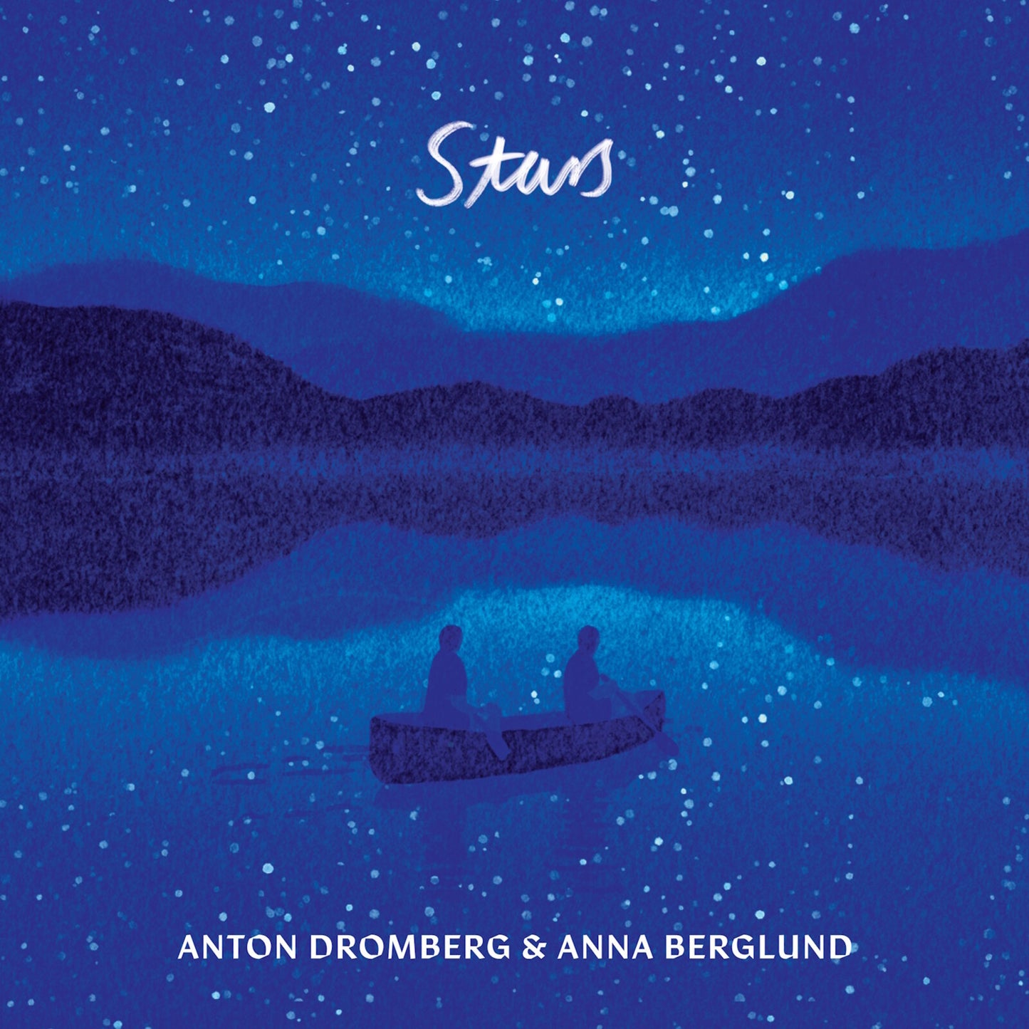 Anton Dromberg/anna Berglund - Dromberg/berglund - Stars [CD]