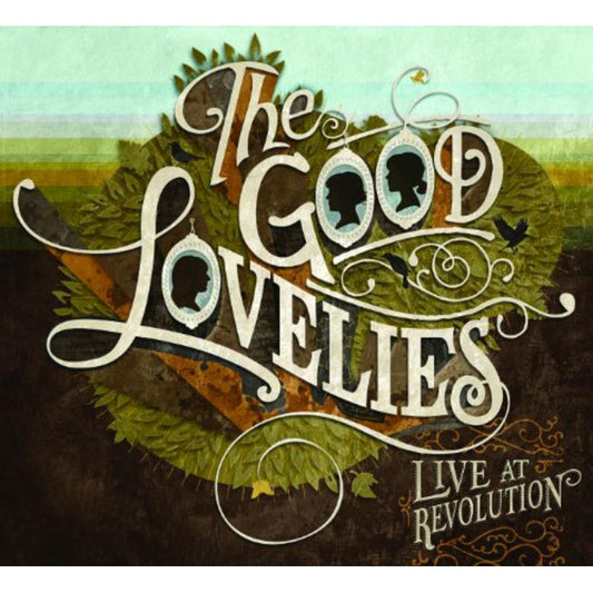 Good Lovelies - Live At Revolution [CD]