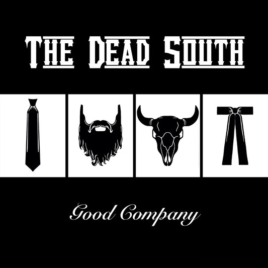The Dead South - Good Company [VINYL]