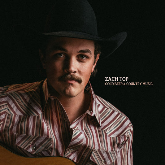 Album cover with a person wearing a cowboy hat and striped shirt, holding a guitar, with 'Zach Top' and 'Cold Beer & Country Music' text.