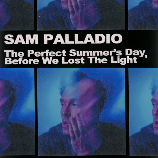 Sam Palladio - The Perfect Summers Day Befo [VINYL]