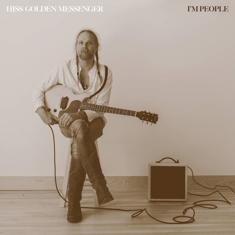 Hiss Golden Messenger - Im People [VINYL]