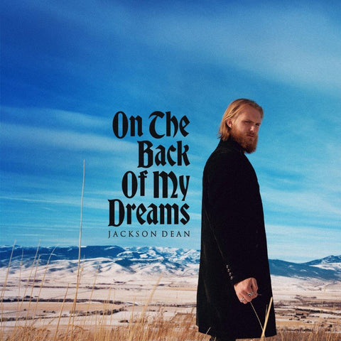 Jackson Dean - On The Back Of My Dreams [CD] Sent Sameday*