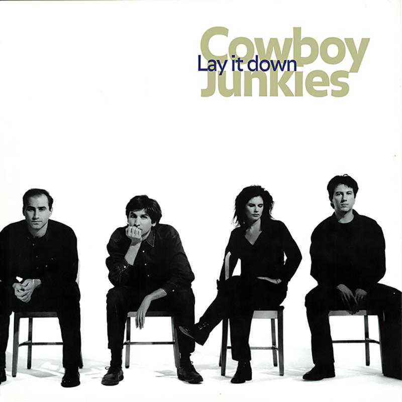 Cowboy Junkies - Deleted - Lay It Down [VINYL]