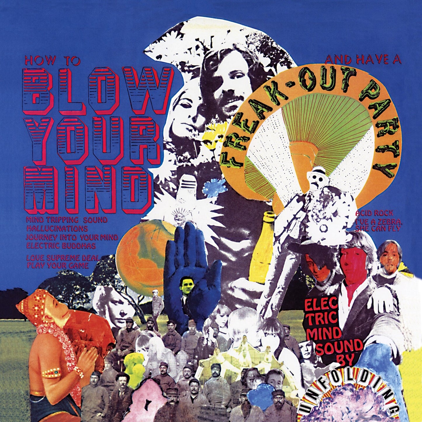Unfolding - How To Blow Your Mind And Have A Freak-Out Party (Orange Sunshine Vinyl) [VINYL]