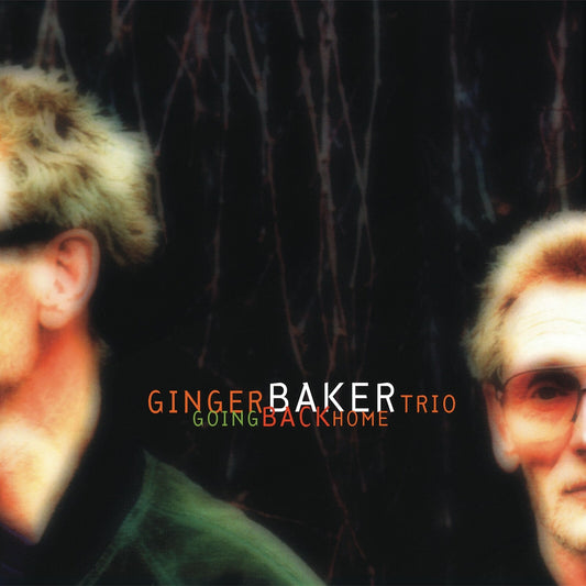 Ginger Baker Trio - Deleted - Going Back Home (for [VINYL]