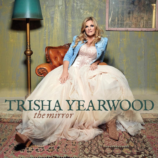 Trisha Yearwood - The Mirror [CD]