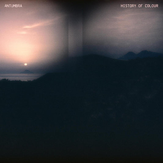 History Of Colour - Antumbra [VINYL]