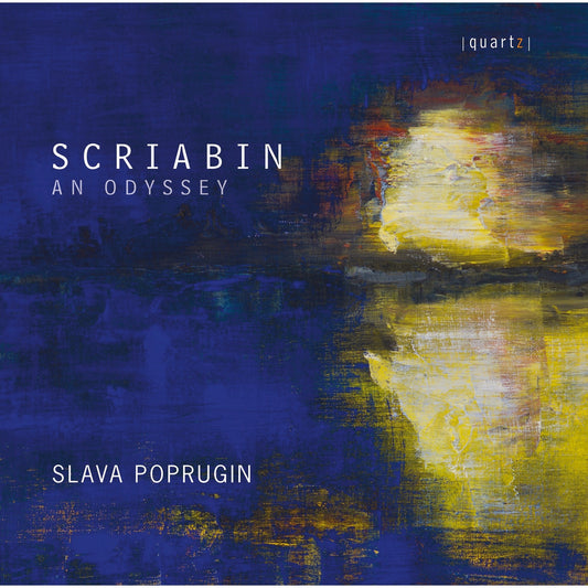 Slava Poprugin - Scriabin - An Odyssey [CD]