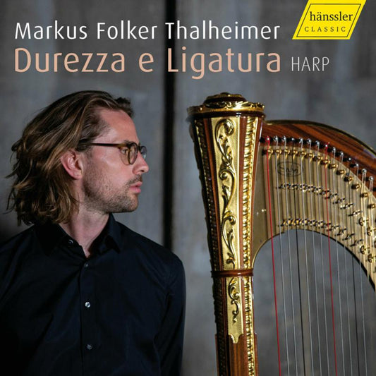 Markus Folker Thalheimer - Durezza E Ligatura [CD]