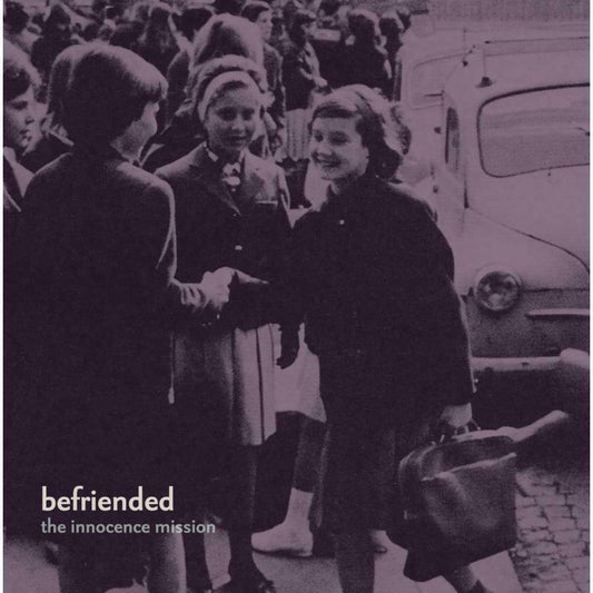 Innocence Mission - Befriended [VINYL]