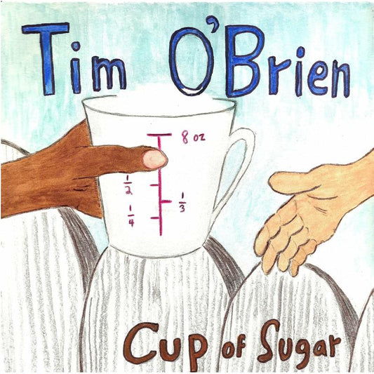 Obrien Tim - Cup Of Sugar [CD]