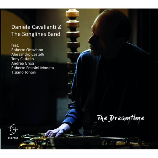 Daniele Cavallanti & The Songl - The Dreamtime [CD]