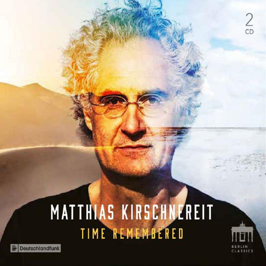MATTHIAS KIRSCHNEREIT - TIME REMEMBERED [CD]