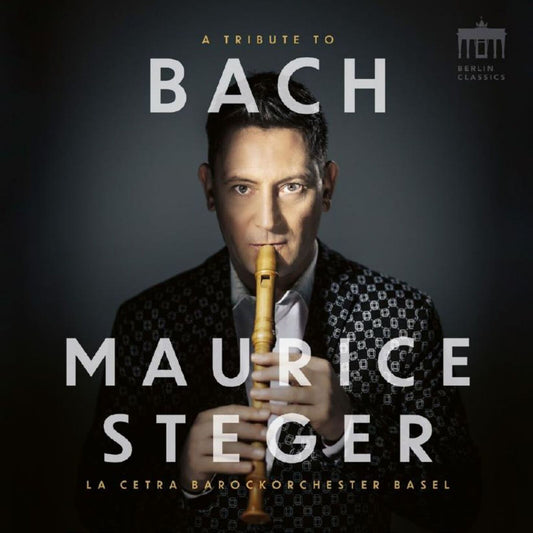 MAURICE STEGER LA CETRA BAROC - A TRIBUTE TO BACH [CD]