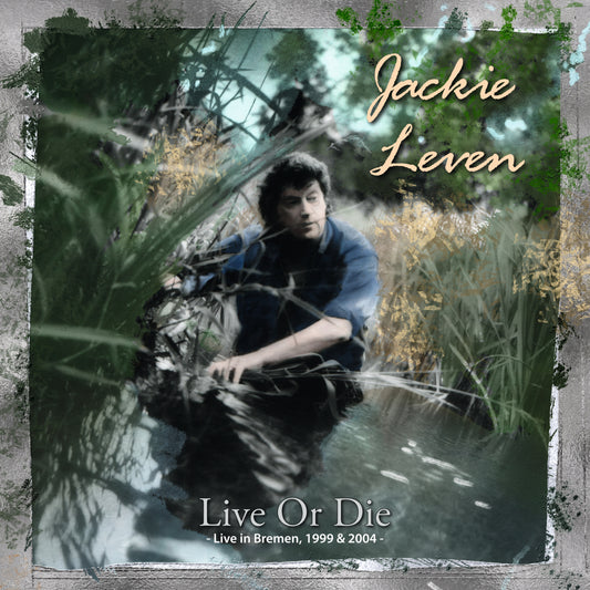 Jackie Leven - Live Or Die (live At Bremen  1 [CD]