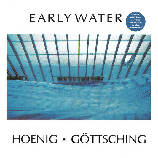 Michael Hoenig & Manuel Gottsc - Early Water [VINYL]