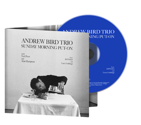 ANDREW BIRD TRIO  - SUNDAY MORNING PUT-ON  [CD] Pre-sale 24/05/2024