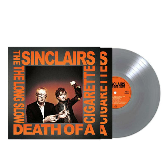 Sinclairs The - The Long Slow Death Of A Cigarette [VINYL]