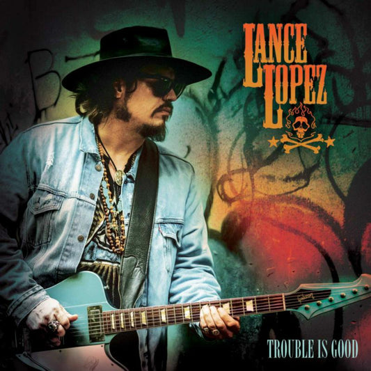 Lance Lopez - Trouble Is Good [CD]