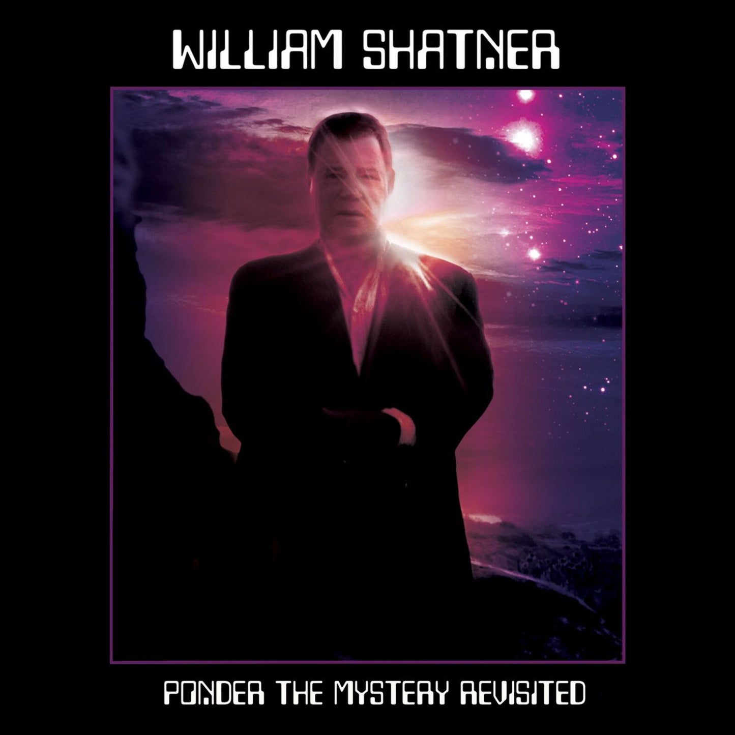 WILLIAM SHATNER - PONDER THE MYSTERY REVISITED [CD]