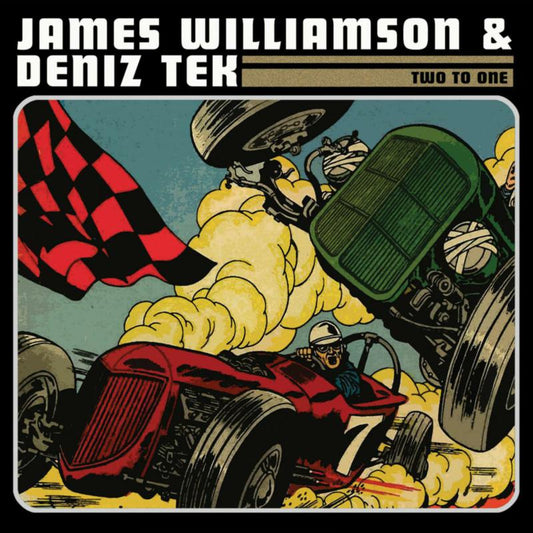 JAMES WILLIAMSON AND DENIZ TEX - TWO TO ONE [VINYL]