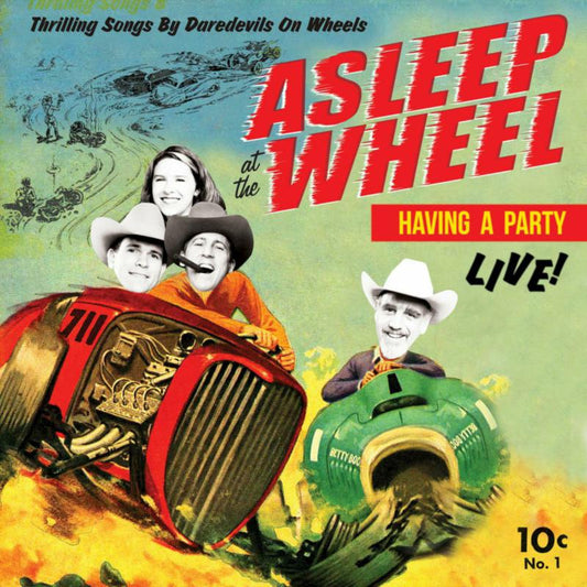 ASLEEP AT THE WHEEL - HAVIN A PARTY - LIVE [VINYL]