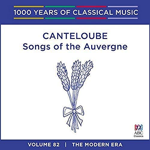 CD cover for Canteloube’s “Songs of the Auvergne” with floral illustration.