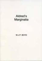 Aldreds Marginalia: Explanatory Comments in the Lindisfarne Gospels