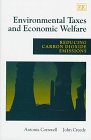 Environmental Taxes and Economic Welfare: Reducing Carbon Dioxide Emissions