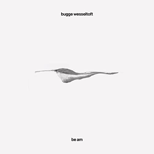Bugge Wesseltoft - Be Am (LP) [VINYL]