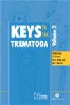 Keys to the Trematoda, Volume 2