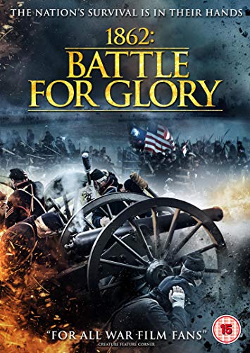 DVD cover for "1862: Battle for Glory" showing soldiers and a cannon in battle.