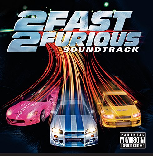 2 Fast 2 Furious soundtrack CD cover featuring three sports cars with motion light trails.