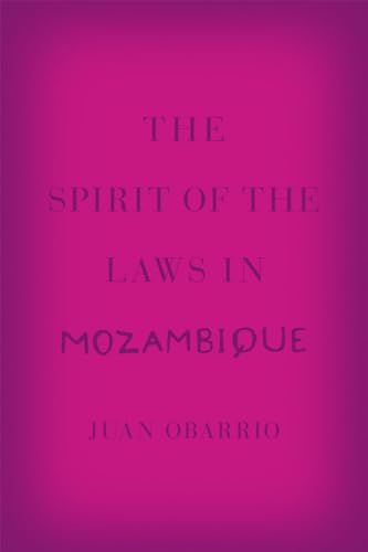The Spirit of the Laws in Mozambique
