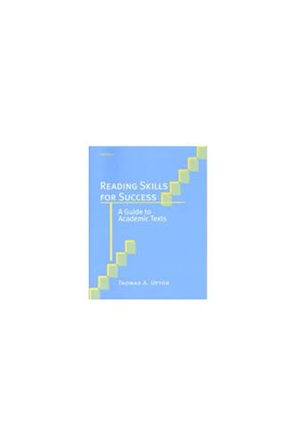Reading Skills for Success : A Guide to Academic Texts