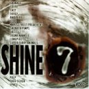 CD cover for “Shine 7” with bold text and abstract floral design.
