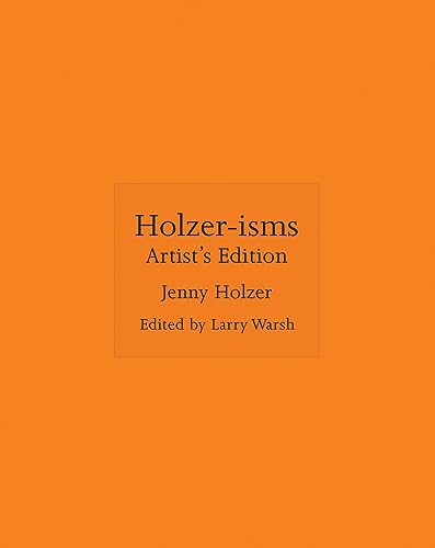 Holzer-isms : Artist's Edition