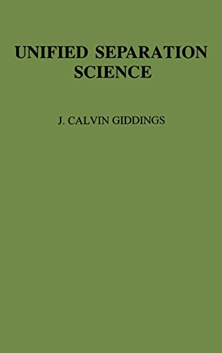 Unified Separation Science
