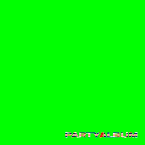 Famous - Party Album (Neon Green Vinyl) (Indie Exclusive) [VINYL]