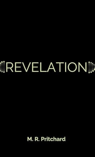 Revelation (The Phoenix Project Book Three)