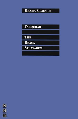 The Beaux Stratagem