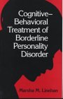 Cognitive-Behavioral Treatment of Borderline Personality Disorder (Diagnosis & Treatment of Mental Disorders)