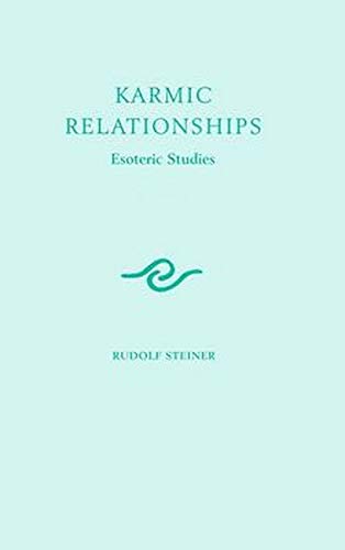 Karmic Relationships: Volume 1: Esoteric Studies