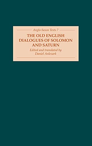 The Old English Dialogues of Solomon and Saturn