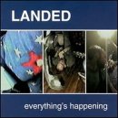 Landed - Everything's Happening [CD]