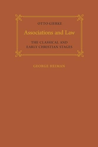 Associations and Law : The Classical and Early Christian Stages